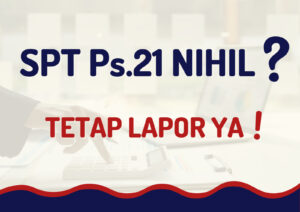 SPT MASA PPh PASAL 21 WALAUPUN NIHIL SEBELUM TANGGAL 20